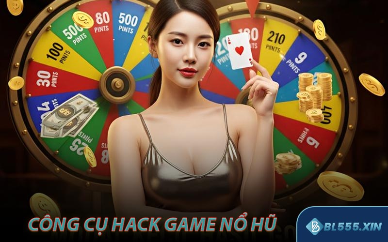 Các công cụ hack game Nổ Hũ thông dụng nhất